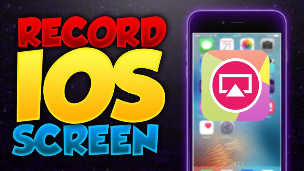 download screen recorder ios 10