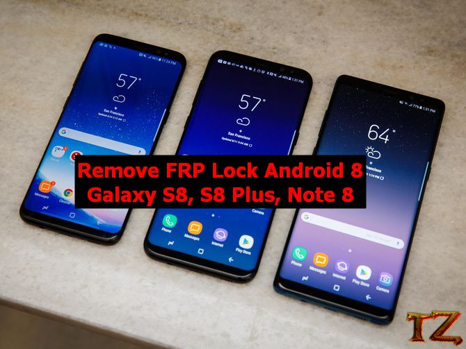 bypass FRP lock on S8/S8 Plus/ Note 8