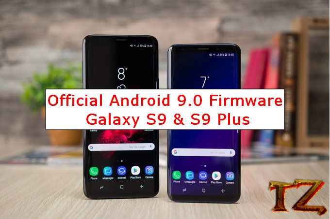 Android 9.0 firmware for Galaxy S9/S9 Plus