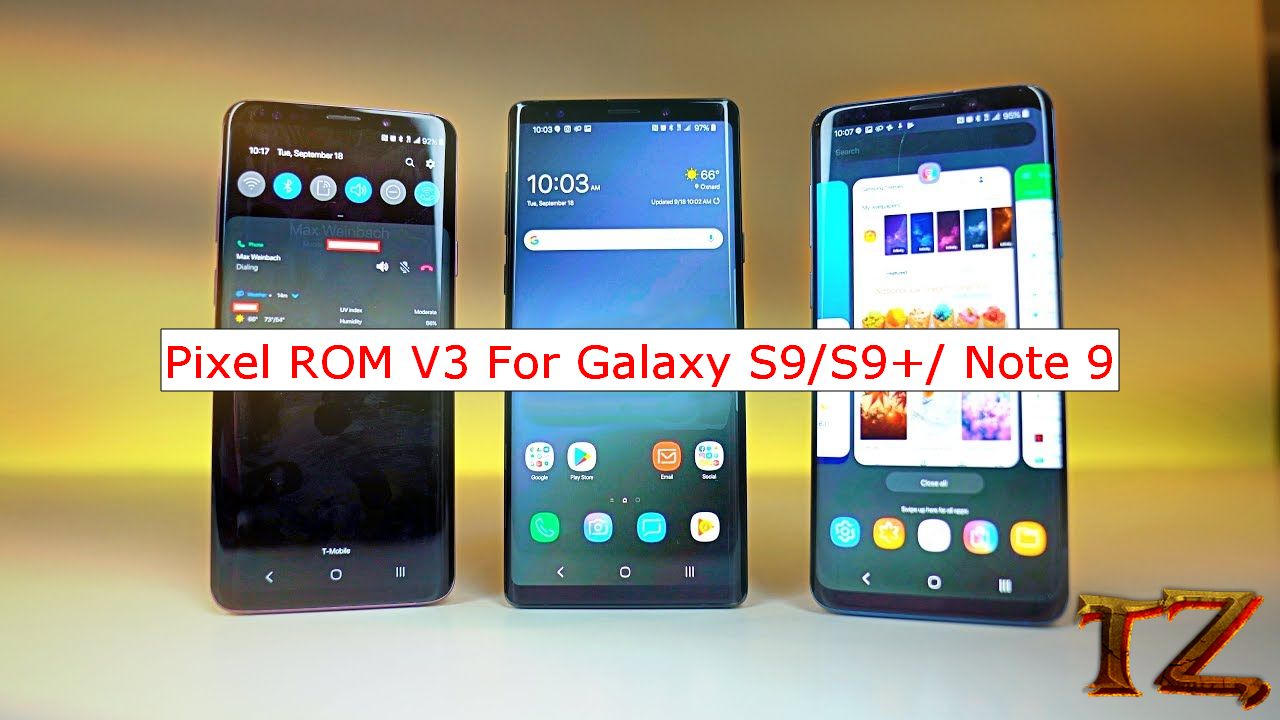 Pixel ROM for Galaxy S9/S9+/Note 9