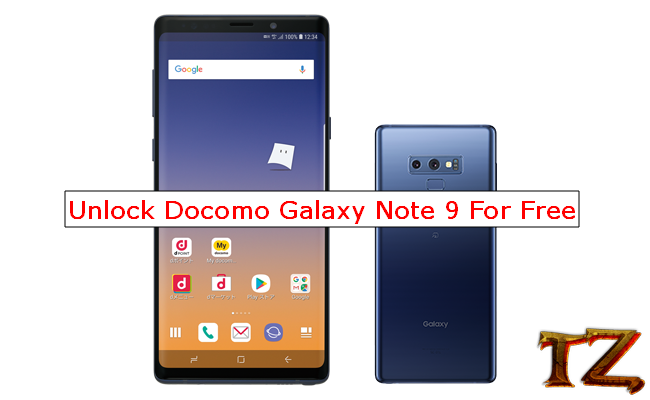How To Unlock Docomo Samsung Galaxy Note 9 For Free